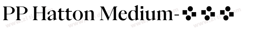 PP Hatton Medium字体转换